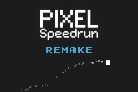 Pixel Speedrun